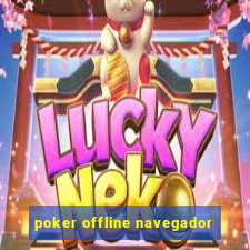poker offline navegador